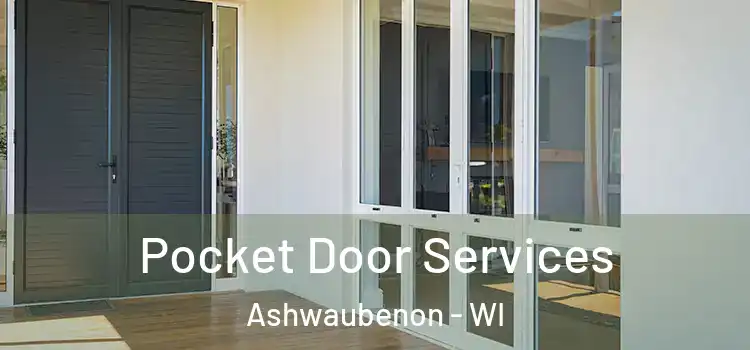 Pocket Door Services Ashwaubenon - WI