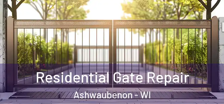  Residential Gate Repair Ashwaubenon - WI