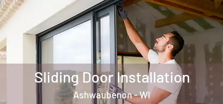  Sliding Door Installation Ashwaubenon - WI