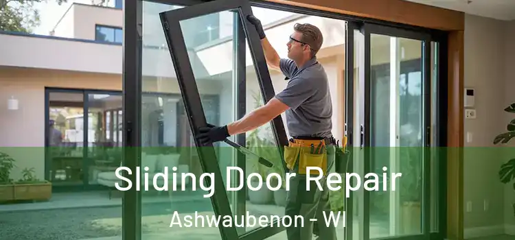  Sliding Door Repair Ashwaubenon - WI